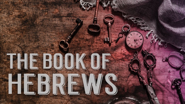 THE BOOK OF HEBREWS